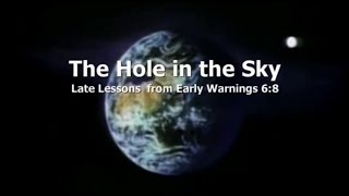 "The Hole In The Sky [CFCs] | Late Lessons From Early Warnings 6:8" [LQ] (2006) 🌎