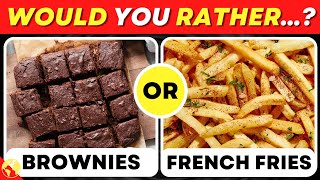 Would You Rather...?🤔 Sweet 🍩 Vs Savory 🌭 Food Edition | Guess Global