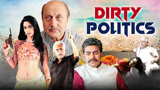 Dirty Politics (2015) - Superhit Hindi Movie | Mallika Sherawat, Naseeruddin Shah, Jackie Shroff