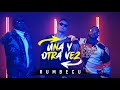 Rumbecu - Una y Otra Vez (Official Video)