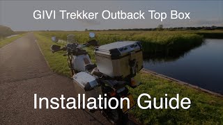 GIVI Trekker Outback Top Box INSTALLATION GUIDE