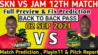 CPL 2021 ! Jamaica Tallawahs vs St Kitts 12th Match Prediction | SKN VS JT Match Prediction | LIVE