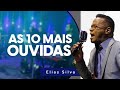 Cantor Elias Silva  - As 10 mais ouvidas