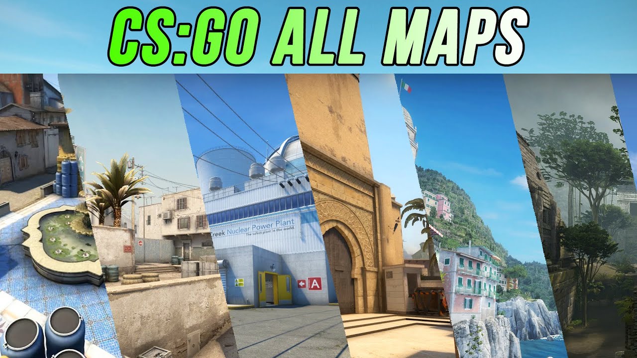 CS:GO ALL MAPS (COMPETITIVE) 2023 - CS:GO Maps Tour 4K 60FPS - YouTube