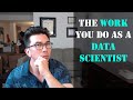 What Does a Data Scientist Actually Do?