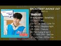 [FULL ALBUM] Backstreet Rookie Ost Part 1-7 || 편의점 샛별이 Ost Part 1-7