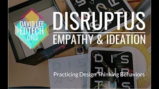 Develop Disruptive Design Thinking Skills