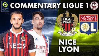 🔥 [ LIVE ] : NICE-LYON : Le match en direct ! ( Ligue 1 )