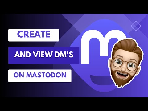 How to Create and View Direct Messages on Mastodon