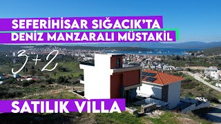 Seferihisar Sığacık'ta Deniz Manzaralı Müstakil Satılık Villa