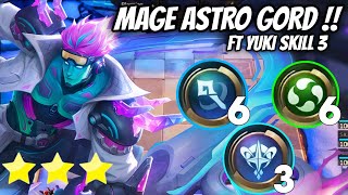 HYPER 3 STAR ASTRO MAGE GORD FT YUKI SKILL 2❗MAGIC CHESS