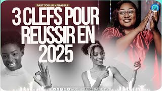 Pasteur Joelle Kabasele_ Les 3 Clefs pour Reussir en 2025