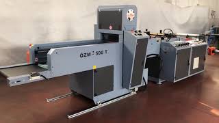 ÖZM 500 T SINGLE LINE T-SHIRT BAG MAKING MACHINE