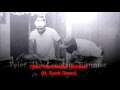 Tyler, The Creator - Bimmer (ft. Frank Ocean) FULL HQ