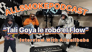 Alla Allibaba (AllSmokepodcast) Interview  ( He Talks about how \