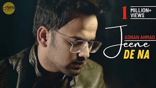 Jeene De Na | Untouchables | cover by Adnan Ahmad | ft.Vishal | Raj Barman | Sing Dil Se Unplugged