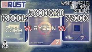 Faceoff e10 \\ Rust \\ 13600K vs 5800X3D vs 7700X // Which CPU is the Best Value?