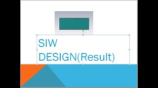 Substrate Integrated Waveguide (SIW) PART 2