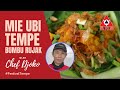 MIE UBI TEMPE BUMBU RUJAK - CHEF DJOKO