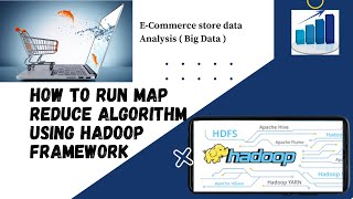 How to run map reduce algorithm in hadoop framework using ecommerce datasets | in tamil | தமிழில்