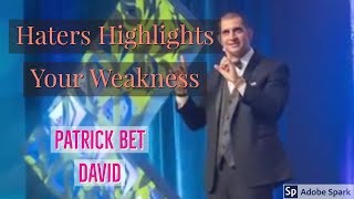 If You Are Worried About Your Haters, Watch This by Patrick Bet David On  Impact Theory
