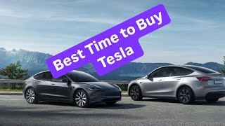 Save Thousands of $$, When is the Best time to BUY a Tesla