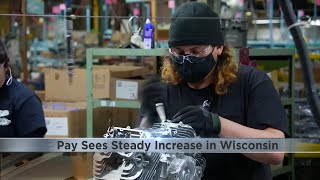 Pay In Wisconsin Is Increasing