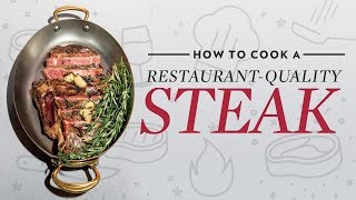 How to Cook a Restaurant-Quality Steak | 10 Best Steakhouses