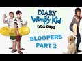 Diary of a Wimpy Kid: Dog Days - Bloopers