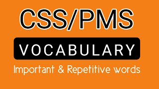 Important English Vocabulary for CSS PMS preparation | Vocab words list for competitive examination