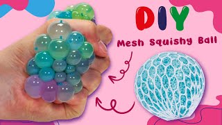 Mesh Squishy Ball Fidget - Nee Doh Stress Ball - Stretchy Fidget Balloon - DIY Fidget Toys Ideas