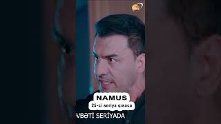 #NAMUS 25-ci seriya #qısaca