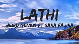 Weird Genius LATHI (Lyrics) feat  Sara Fajira