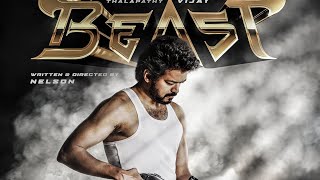 Beast Motion Poster First Look | Vijay Thalapathy | Master Bgm