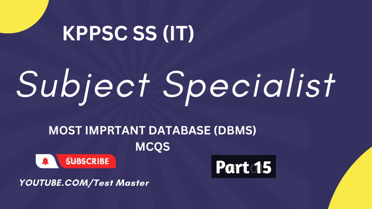 KPPSC Subject Specialist SS (IT) Database Management System (DBMS) Mcqs ...