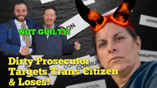 Trans Citizen Maliciously Prosecuted by Corrupt Prosecutor Wins in Small Town Michigan!