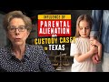 How Parental Alienation May Influence Child Custody Cases in Texas