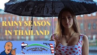 RAINY SEASON IN THAILAND IS HERE V443