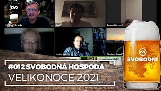 Svobodná hospoda #012 - Velikonoce.