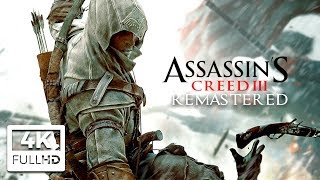 ASSASSIN'S CREED 3 REMASTERED All Cutscenes (4K Game Movie) Ultra HD