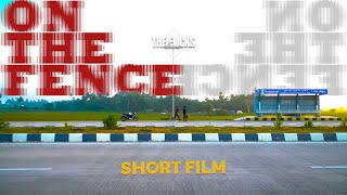 On The Fence - Tamil Short Film