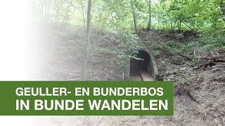 Wandelen in het Geuller- en Bunderbos in Bunde, Limburg