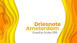 DrupalCon Amsterdam 2019:Driesnote