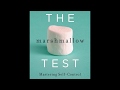 CP Short VI: WWAR-The Marshmallow Test