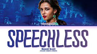 Naomi Scott - 'Speechless (Full)' (Color Coded Lyrics)
