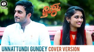 Unnattundi Gundey Full Video Song | Ninnu Kori Telugu Movie Songs | Cover Version | Khelpedia