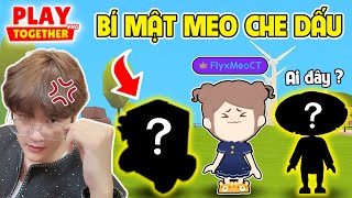 PLAY TOGETHER | BEDY PHÁT HIỆN BÍ MẬT BỊ CHE DẤU KHI ĐỘT NHẬP ACC MEO