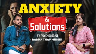 How to Overcome Anxiety? Solution to Anxiety Attack - Radha Thammineni on KC Talks Telugu Podcast