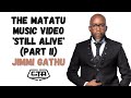 1375. The Matatu Music Video 'Still Alive' (Part II) - Jimmi Gathu #ThePlayHouse