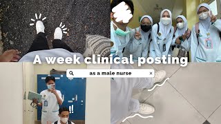 a week clinical posting at SASMEC IIUM | freshman male nurse student ep 3